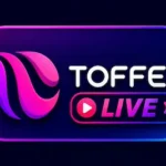 toffee live